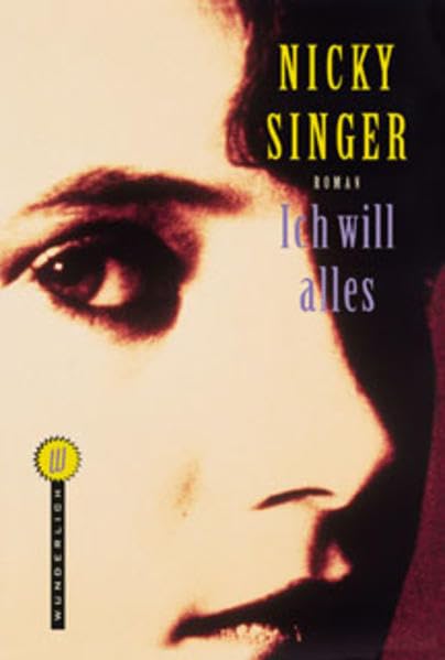 Ich will alles: Roman. Dtsch. v. Karen Anlas. Books
