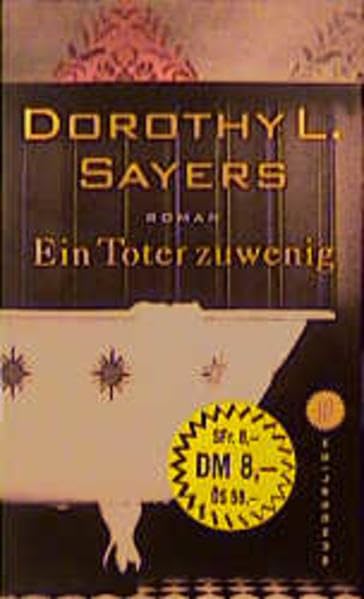 Ein Toter zu wenig (Ein Fall für Lord Peter Wimsey, Band 1) Contemporary literature
