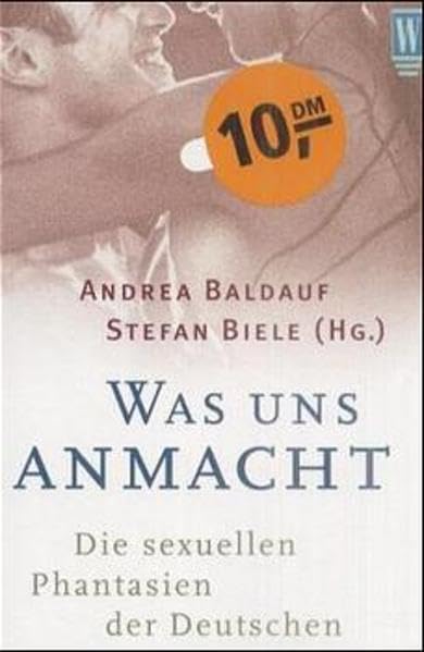 Was uns anmacht: Die sexuellen Phantasien der Deutschen Eroticism
