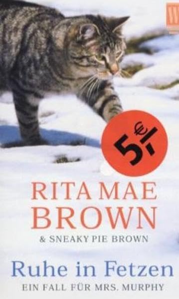 Ruhe in Fetzen (Ein Fall für Mrs. Murphy, Band 2) Crime & Thrillers