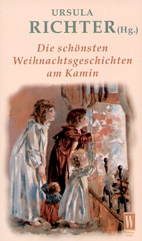 Die schönsten Weihnachtsgeschichten am Kamin (Besondere Weihnachtsgeschichten) Contemporary literature