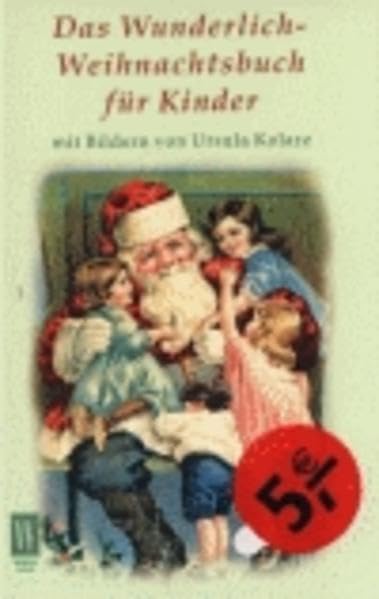 Das Wunderlich-Weihnachtsbuch für Kinder Non-fiction