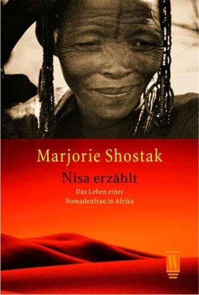 Nisa erzählt: Das Leben einer Nomadenfrau in Afrika Art & Literature