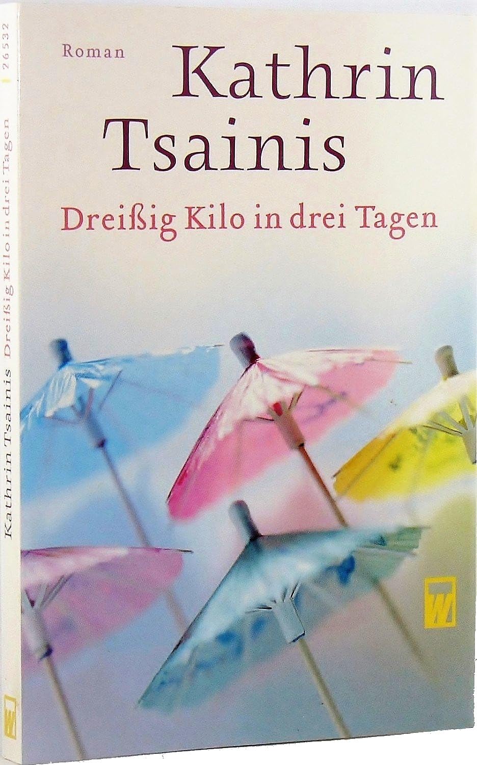 Dreißig Kilo in drei Tagen Contemporary literature