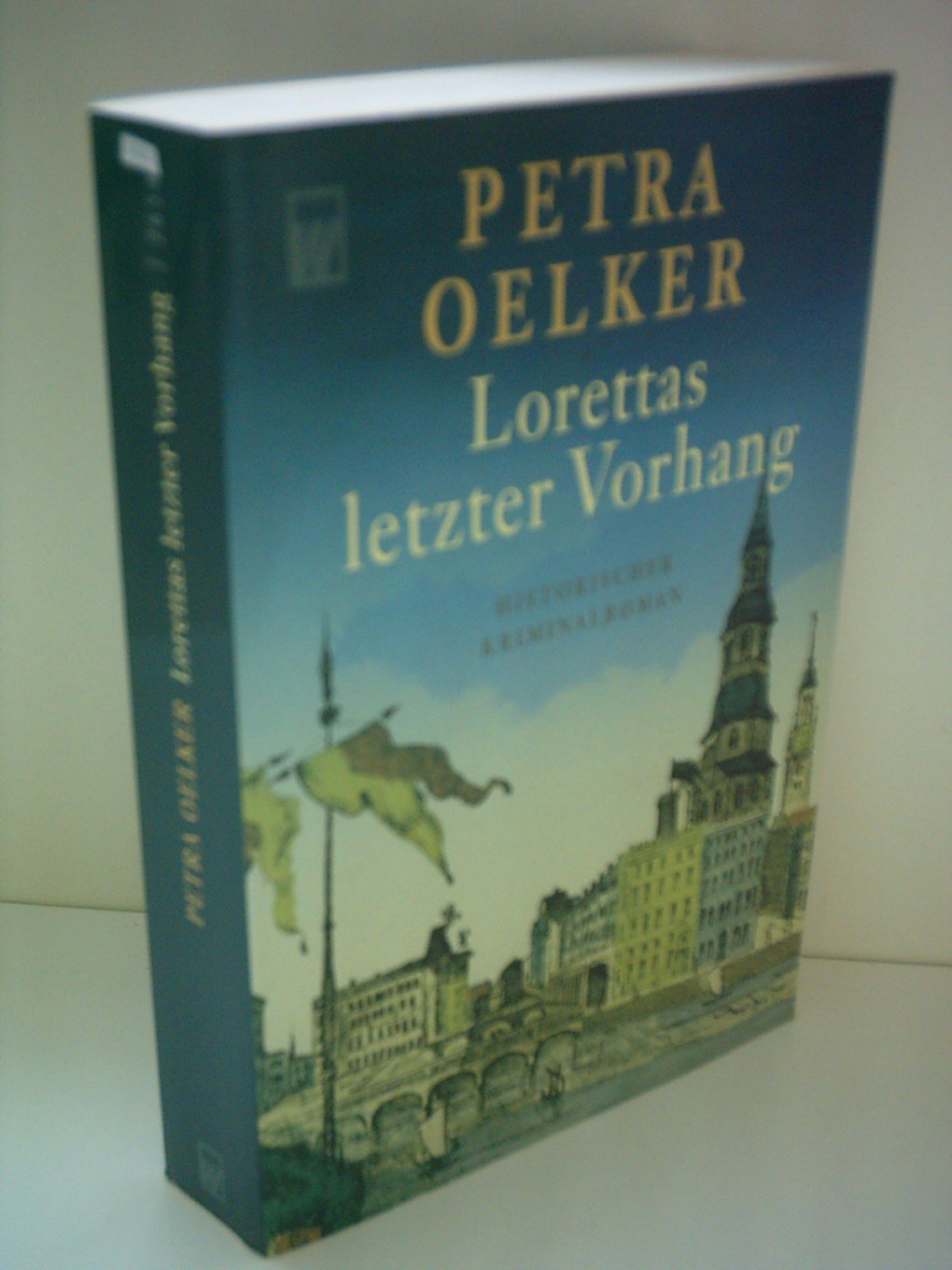 Lorettas letzter Vorhang: Ein historischer Hamburg-Krimi (Rosina-Zyklus, Band 3) Contemporary literature