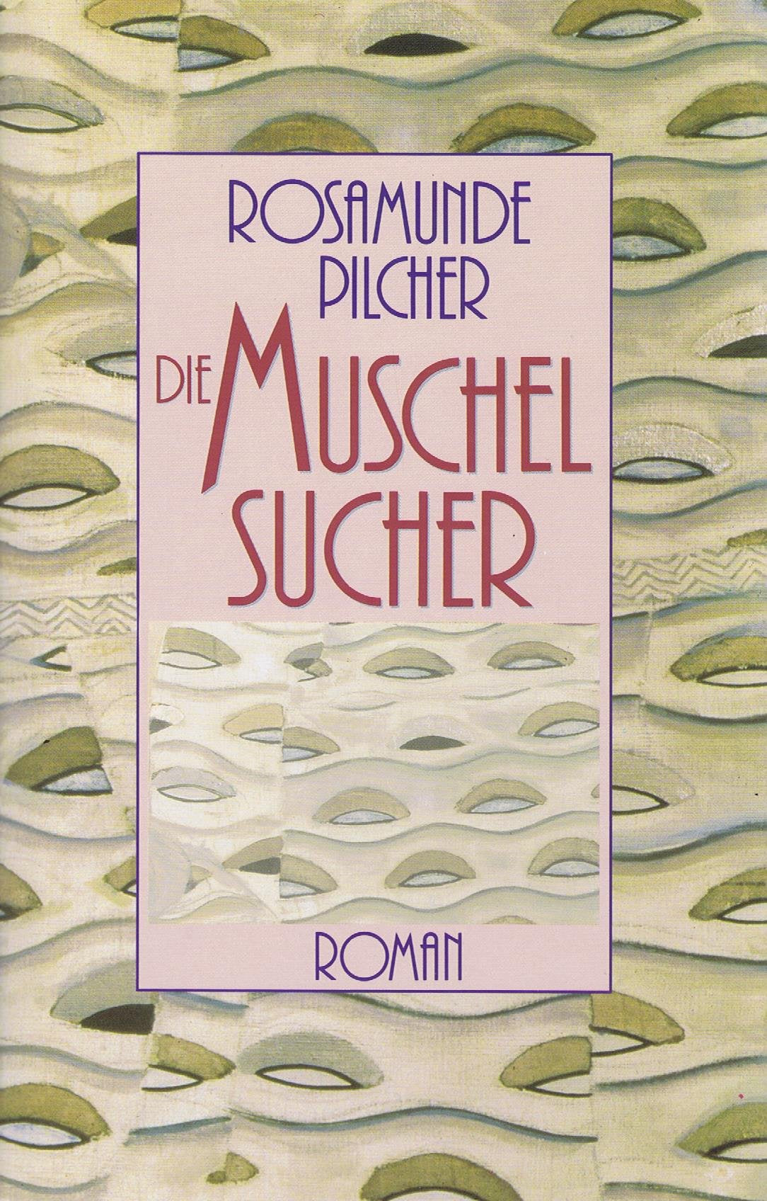 Die Muschelsucher (Wunderlich Taschenbuch) Contemporary literature