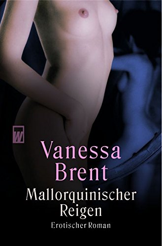 Mallorquinischer Reigen: Erotischer Roman Eroticism