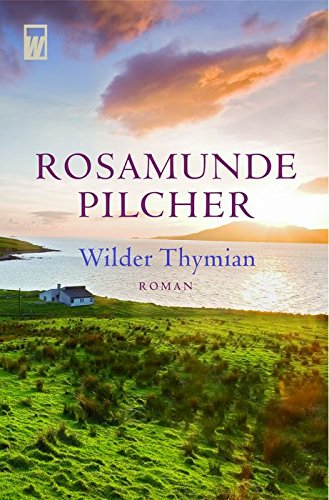 Wilder Thymian: Roman Contemporary literature