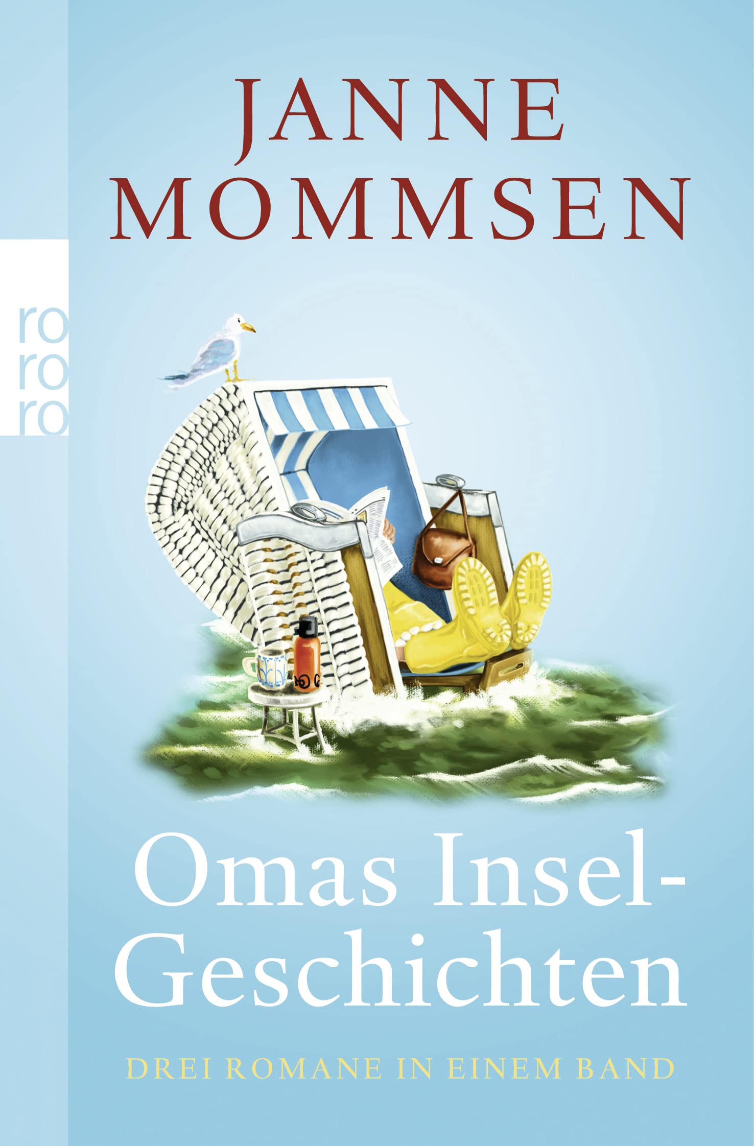 Omas Inselgeschichten: Oma ihr klein Häuschen / Ein Strandkorb für Oma / Oma dreht auf Contemporary literature