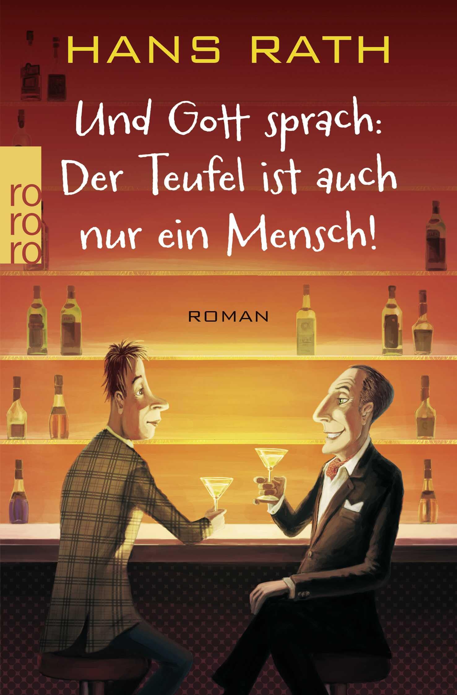 Und Gott sprach: Der Teufel ist auch nur ein Mensch! Contemporary literature