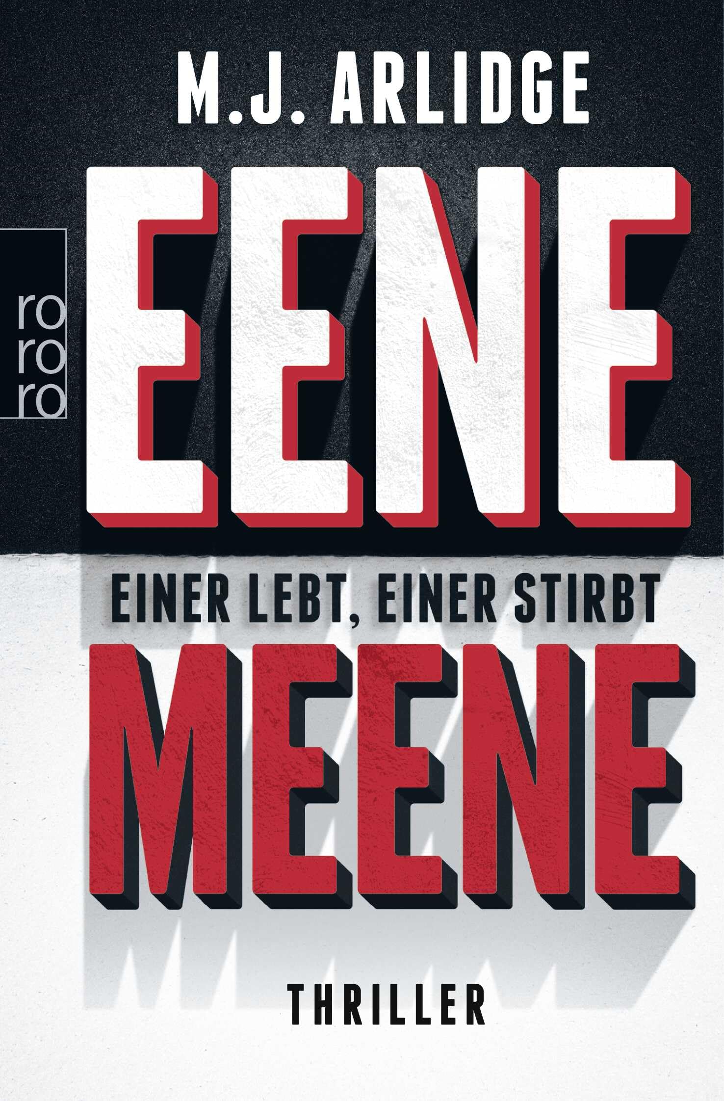 Eene Meene: Thriller (Ein Fall für Helen Grace, Band 1) Contemporary literature