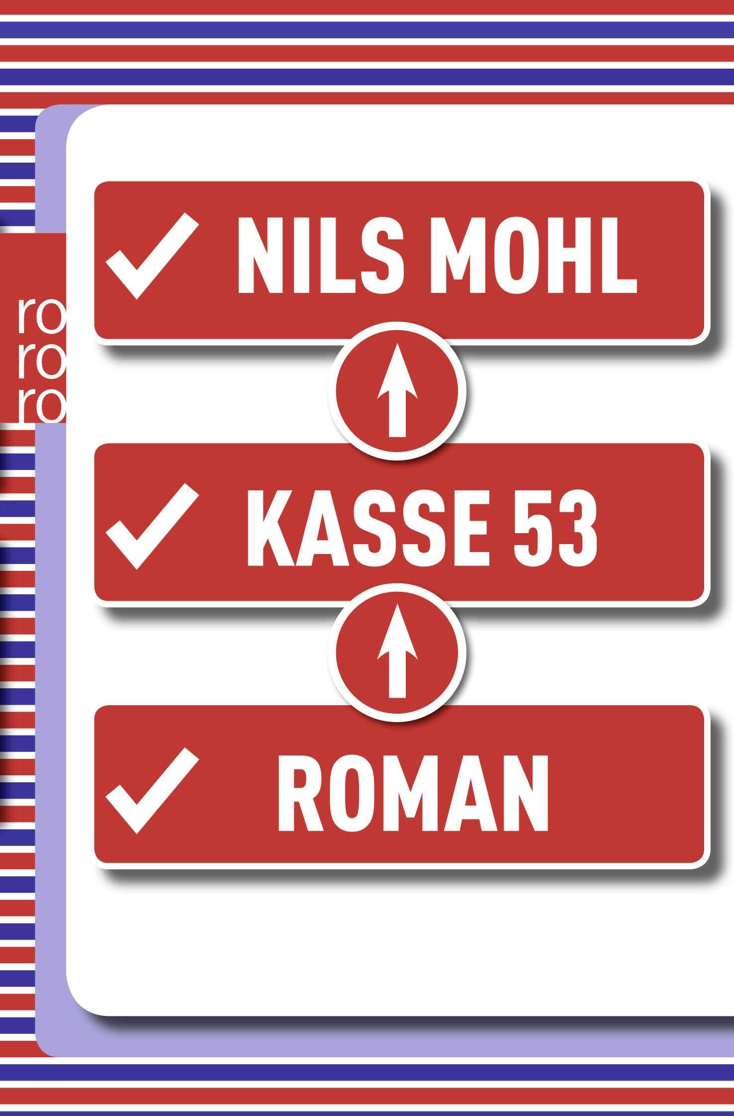 Kasse 53: Roman Contemporary literature