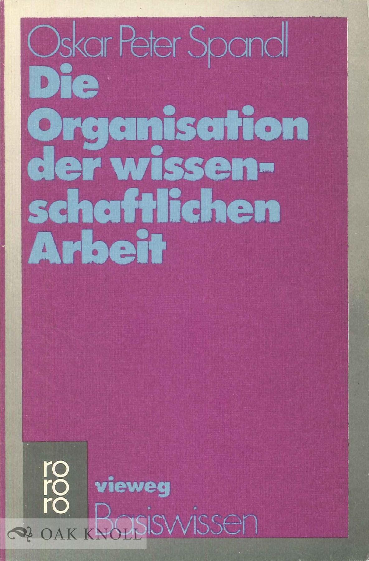 Die Organisation der wissenschaftlichen Arbeit Books