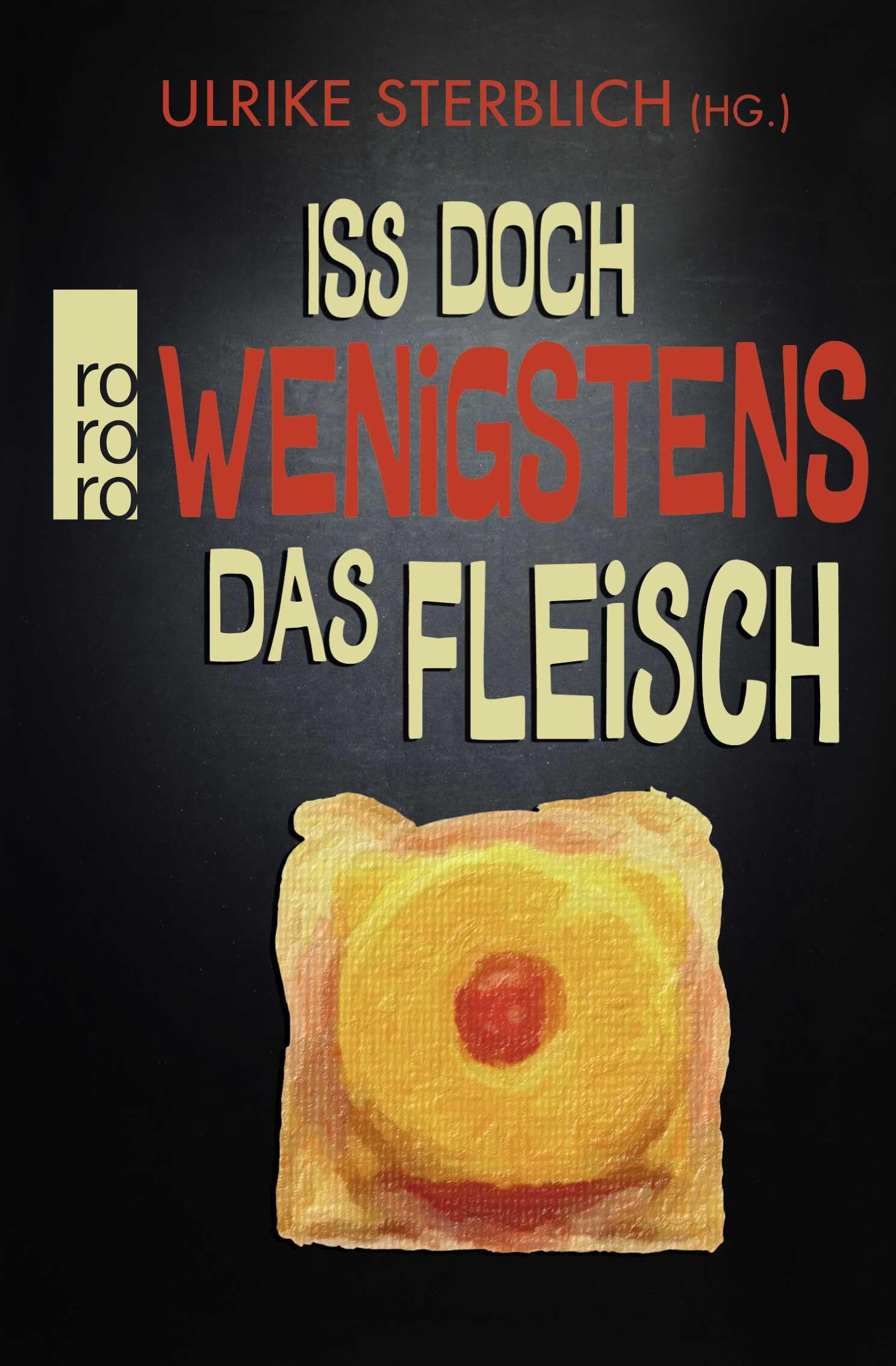 Product Image: Iss doch wenigstens das Fleisch