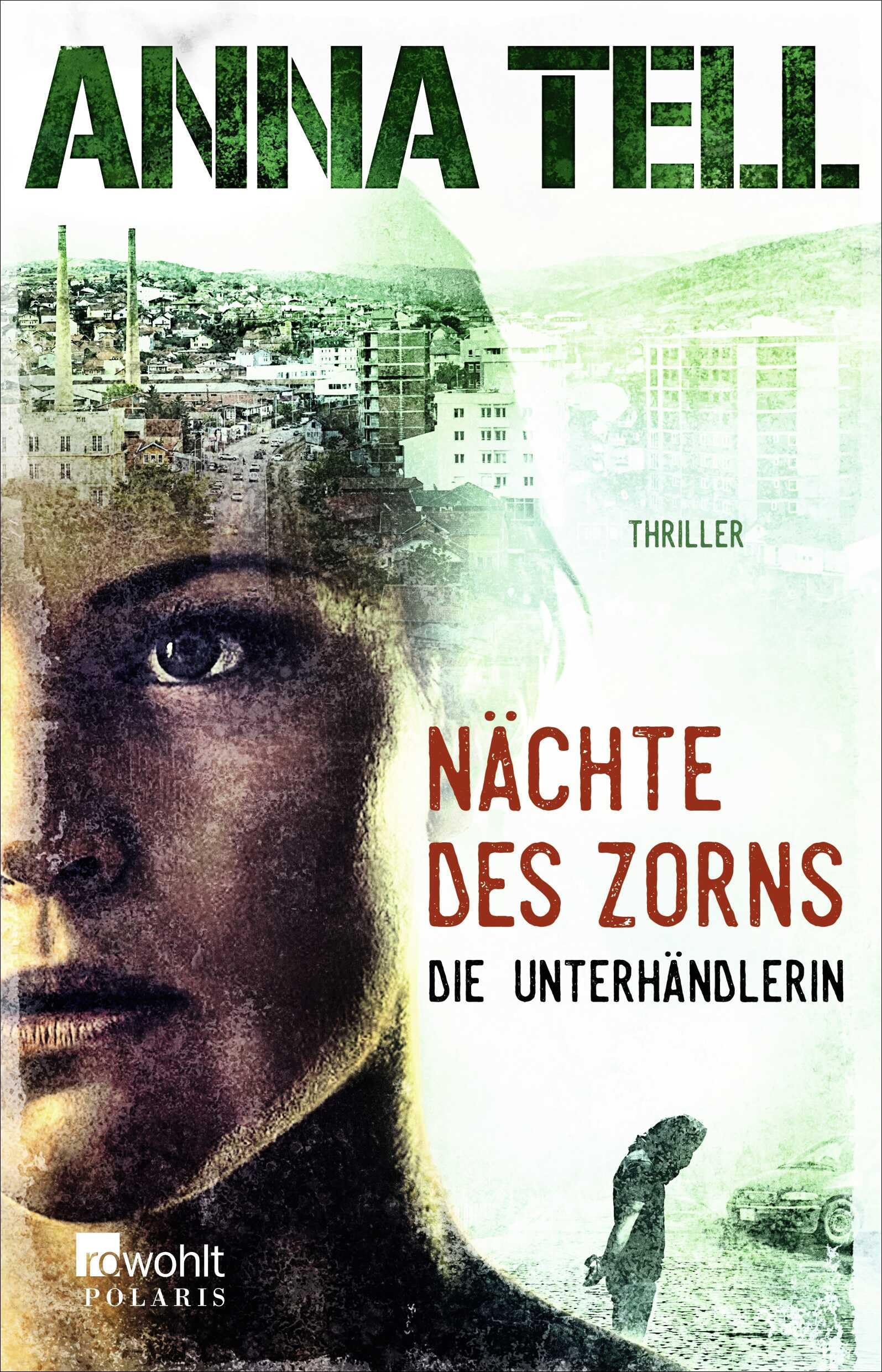 Nächte des Zorns: Thriller aus Schweden (Die Unterhändlerin, Band 2) Contemporary literature