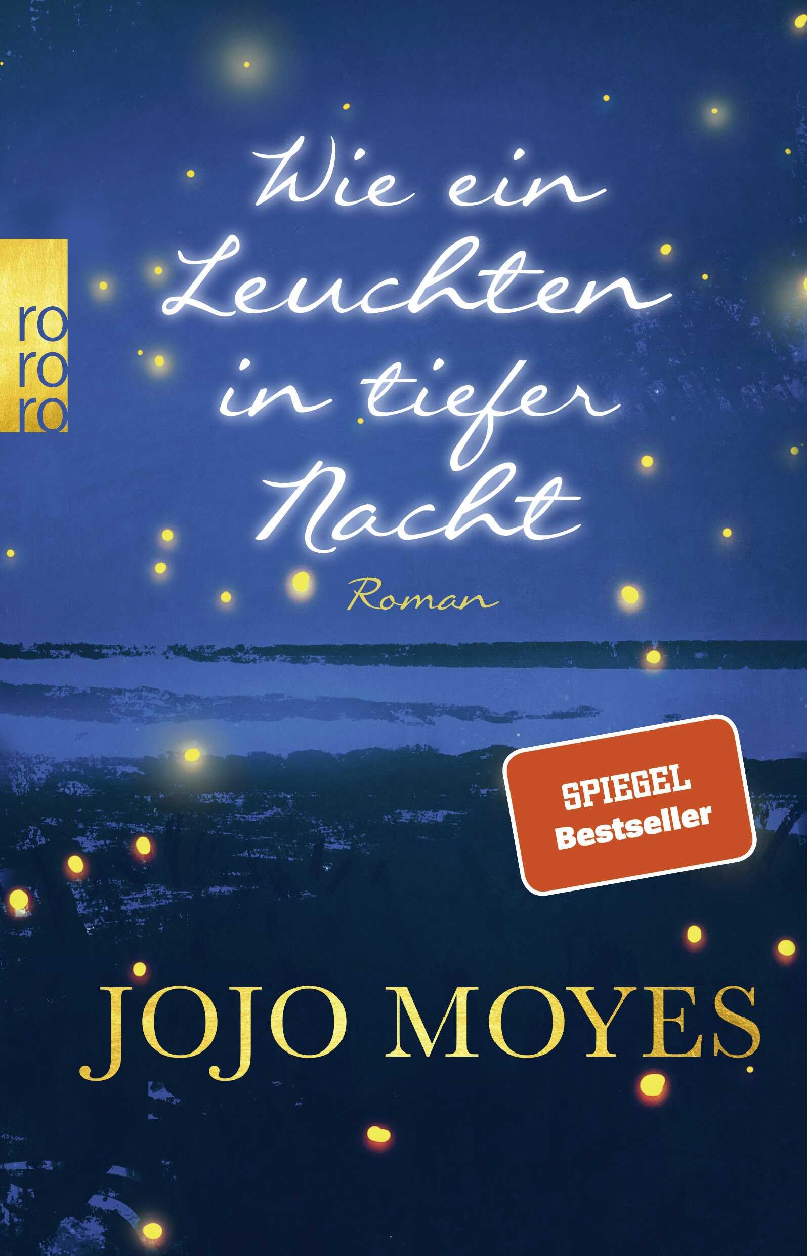 Wie ein Leuchten in tiefer Nacht Contemporary literature