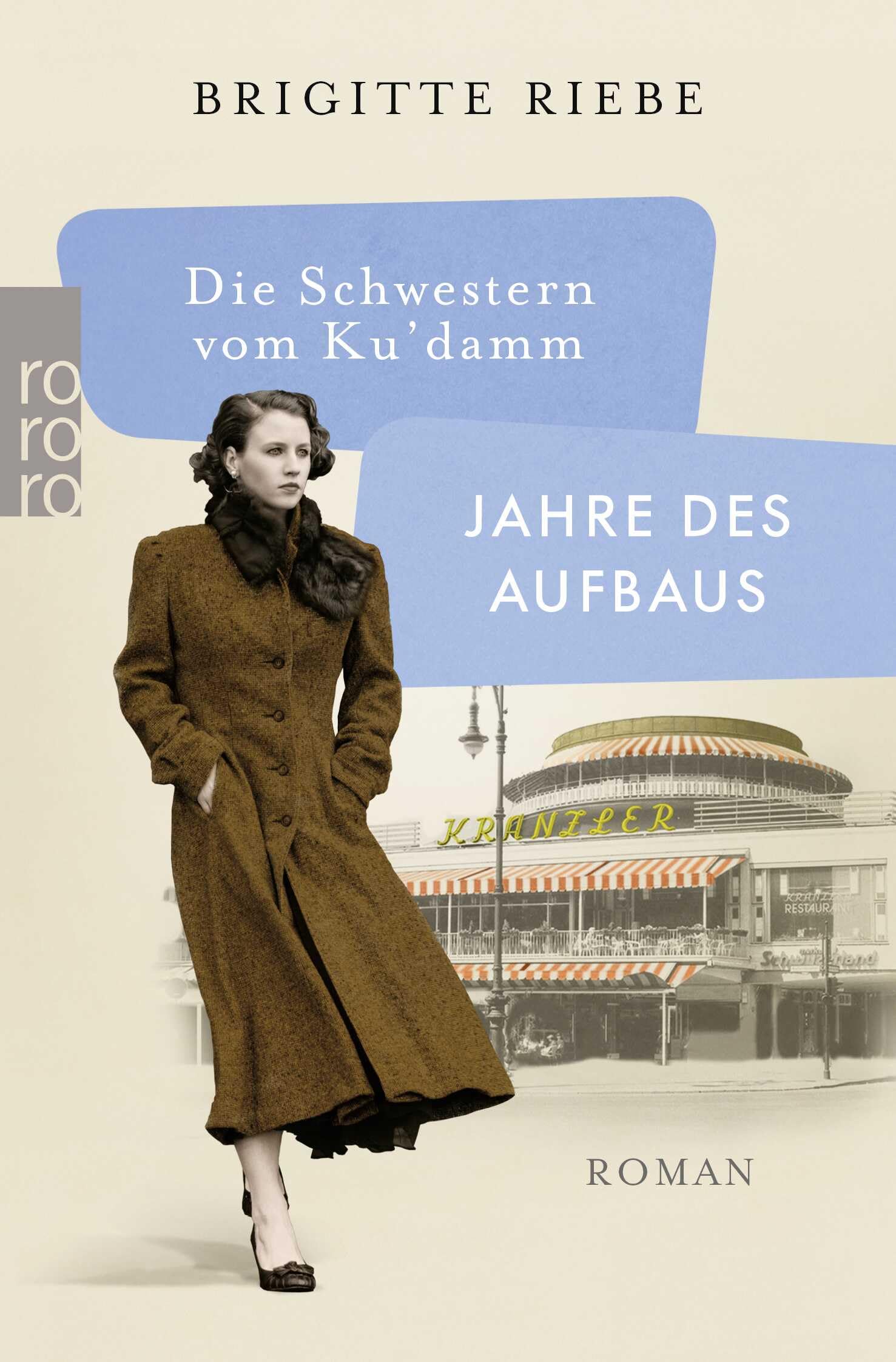 Die Schwestern vom Ku'damm: Jahre des Aufbaus Contemporary literature