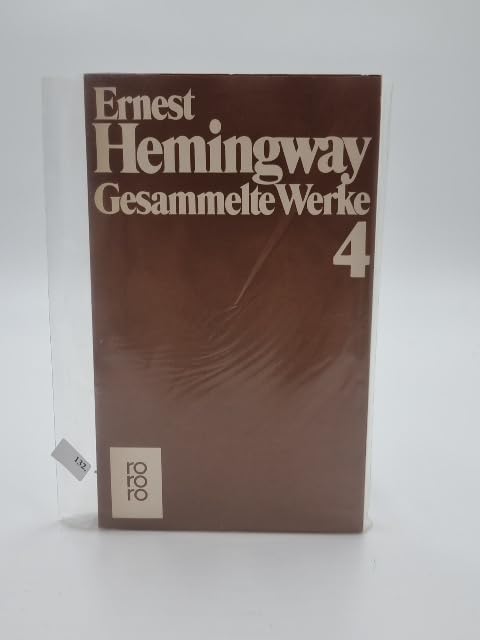 Über den Fluß und in die Wälder / Der alte Mann und das Meer (Hemingway: Gesammelte Werke, Band 4) Books