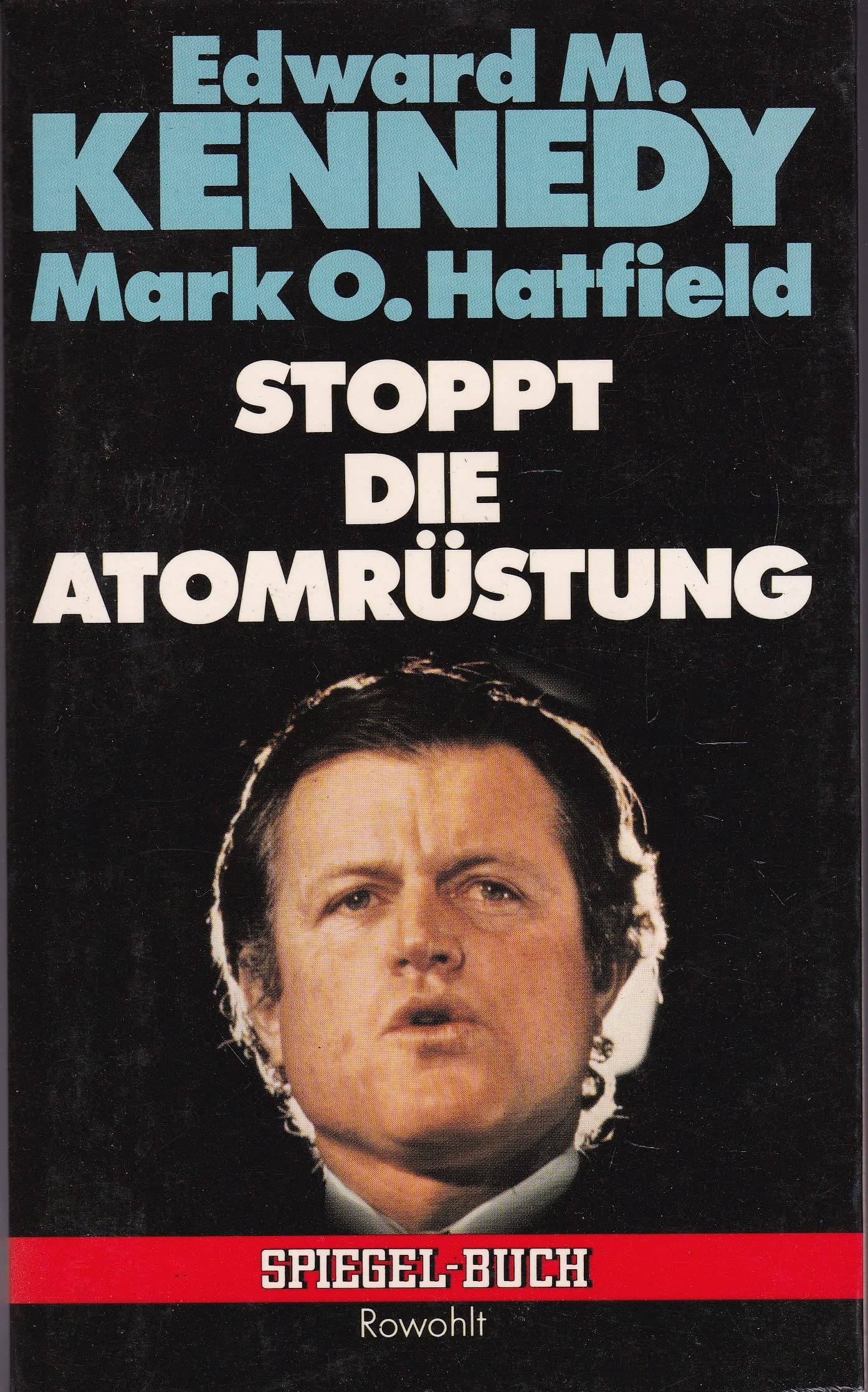Stoppt die Atomrüstung. Politics & History