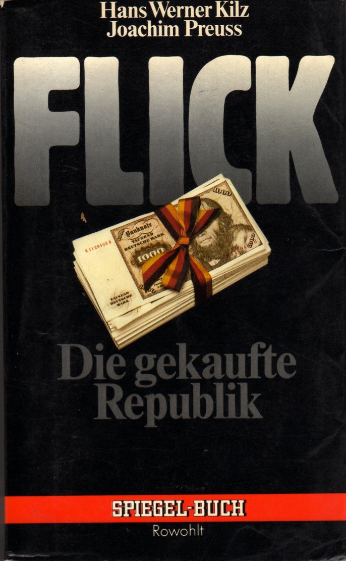 Flick: Die gekaufte Republik Memories