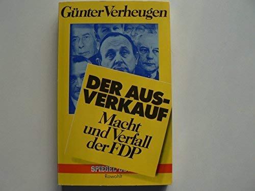 Der Ausverkauf: Macht und Verfall der FDP Politics & History