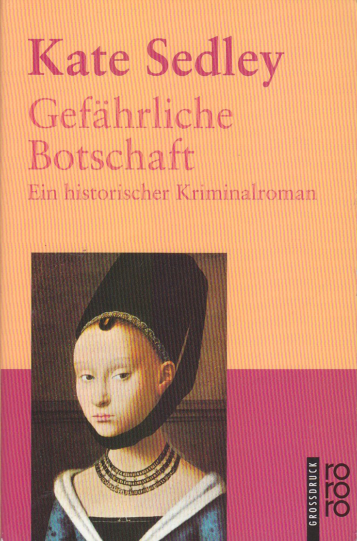 Gefährliche Botschaft: Ein historischer Kriminalroman (rororo Grossdruck) Books