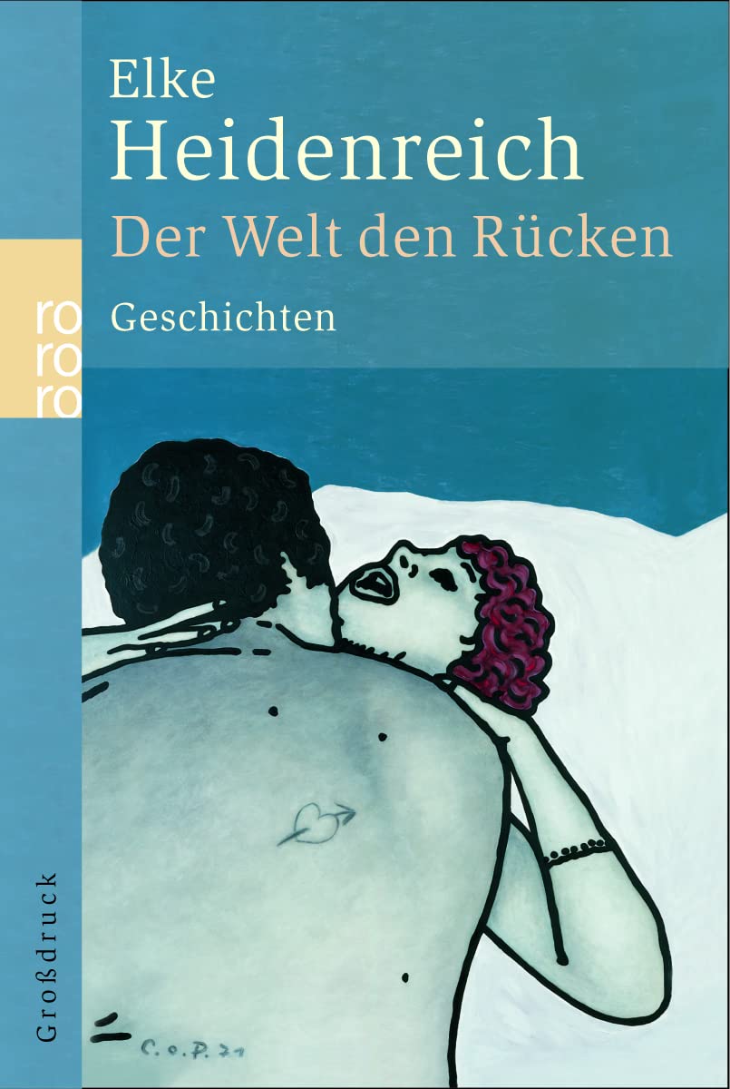 Der Welt den Rücken: Geschichten Contemporary literature