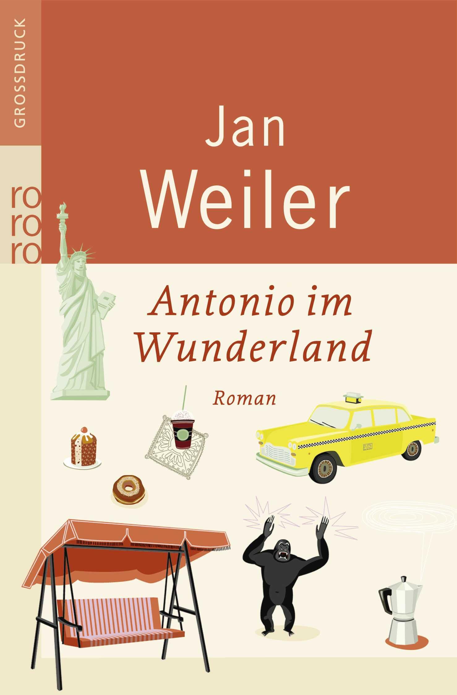 Antonio im Wunderland: Roman Contemporary literature