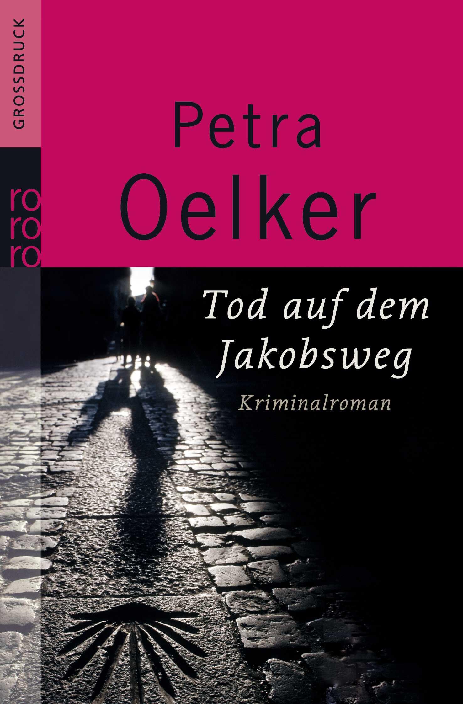Tod auf dem Jakobsweg: Kriminalroman Contemporary literature