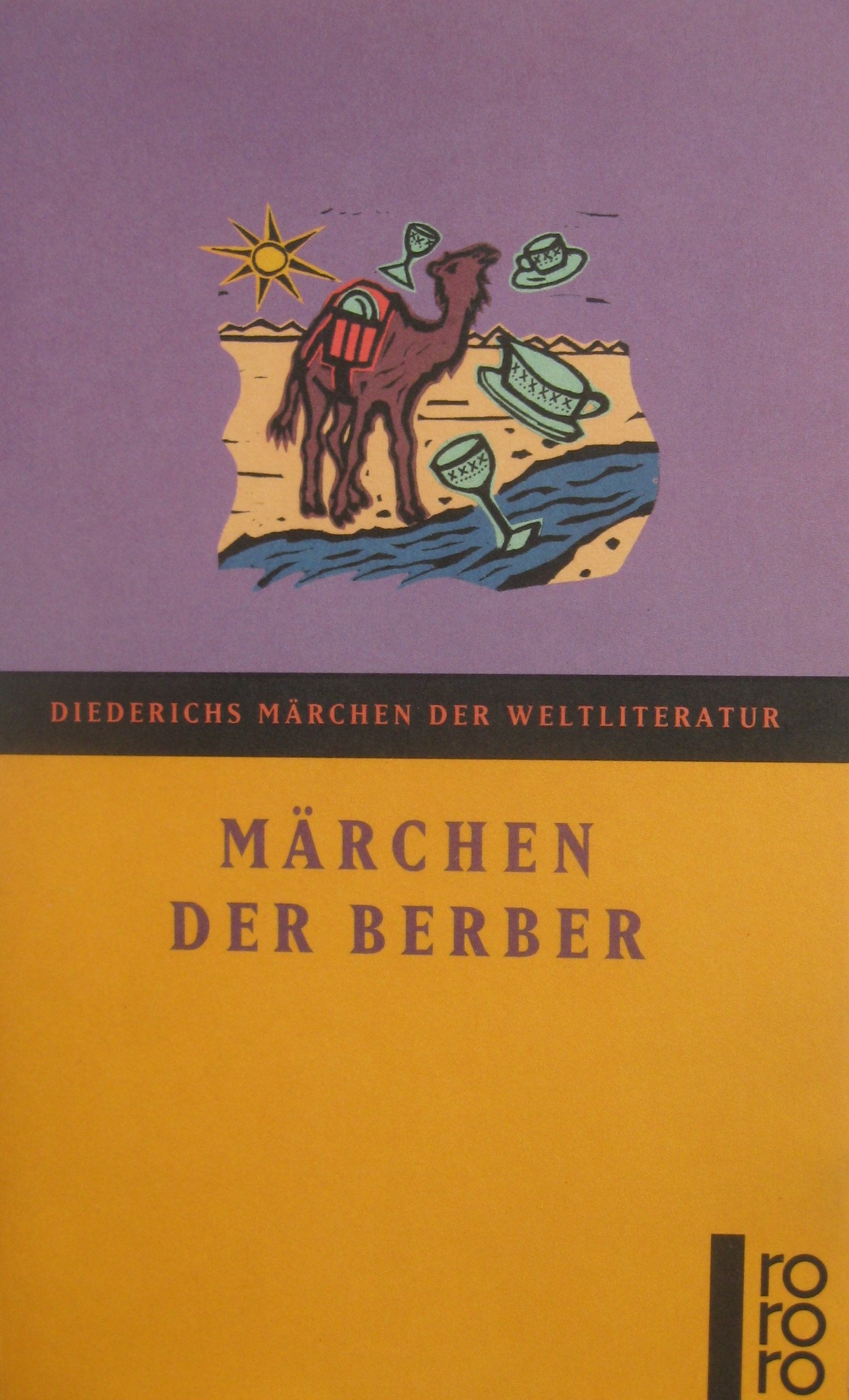 Märchen der Berber (Diederichs Märchen der Weltliteratur) General education