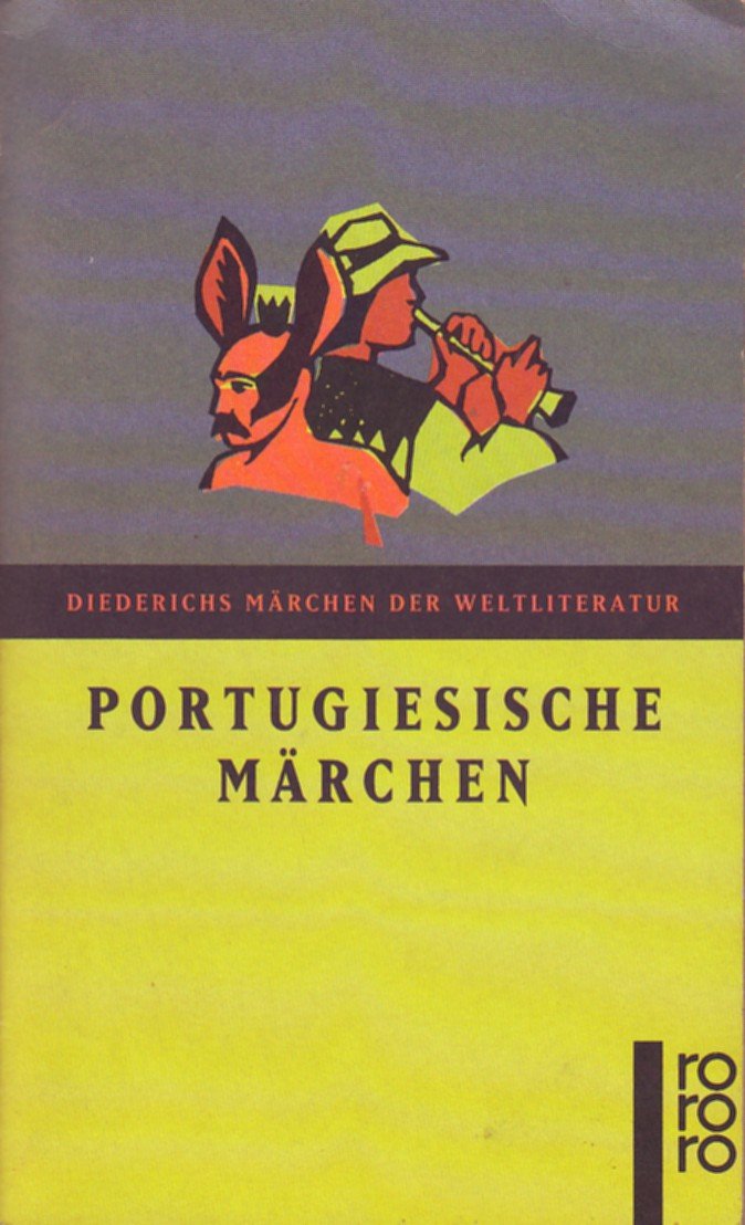 Portugiesische Märchen (Diederichs Märchen der Weltliteratur) Books