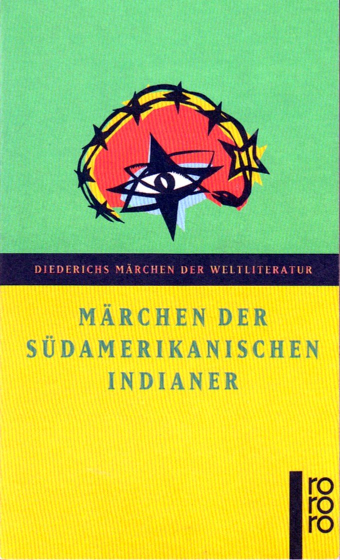 Märchen der südamerikanischen Indianer (Diederichs Märchen der Weltliteratur) Business & Technology