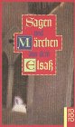 Sagen und Märchen aus dem Elsaß Books
