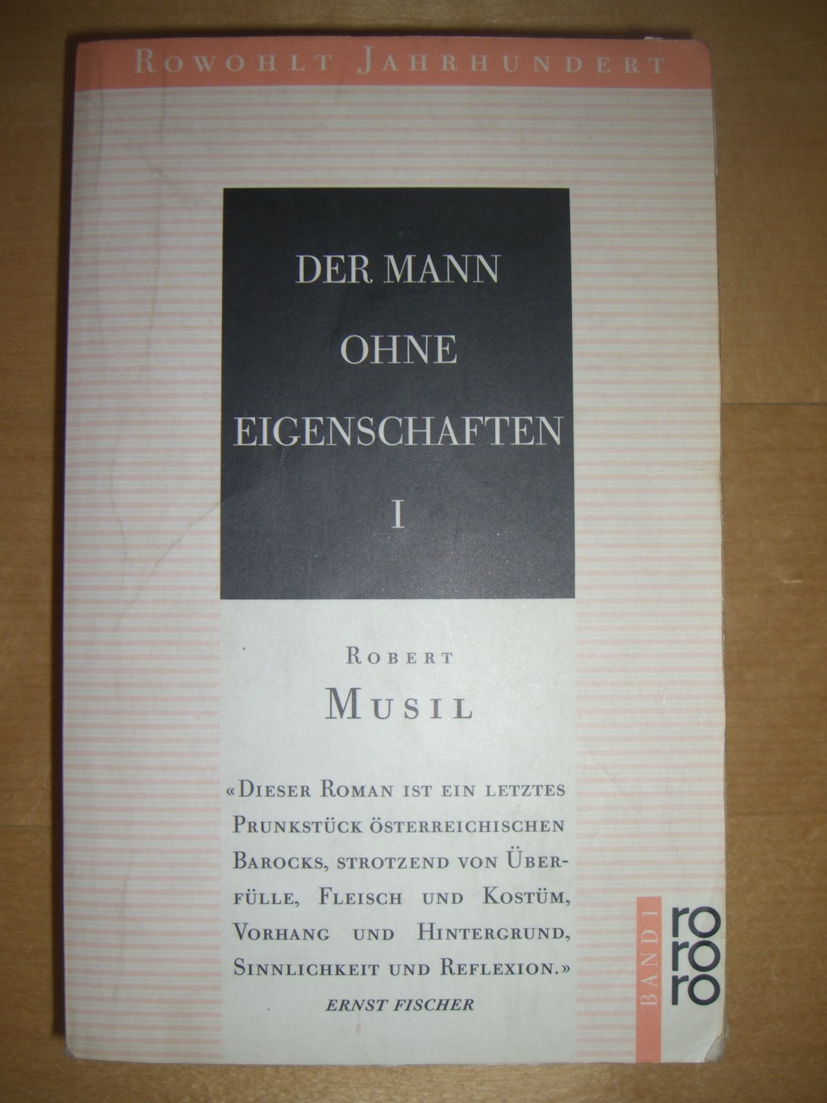 Der Mann ohne Eigenschaften I: Erstes und Zweites Buch Classics