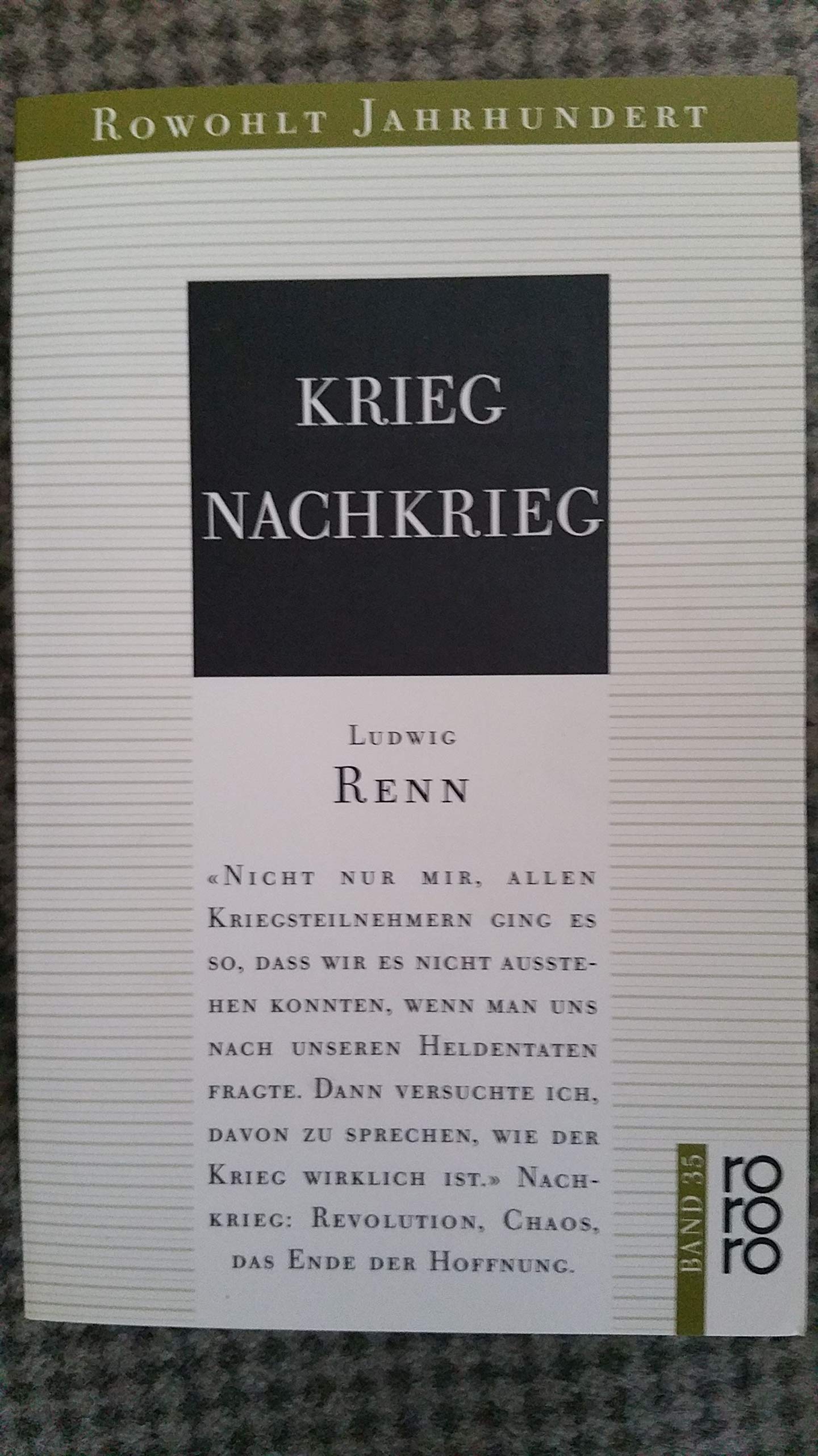 Rowohlt Jahrhundert 35. Krieg / Nachkrieg. Zwei Romane Books