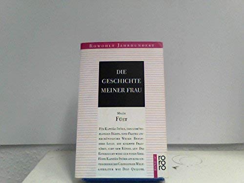 Die Geschichte meiner Frau. Roman einer Eifersucht Books