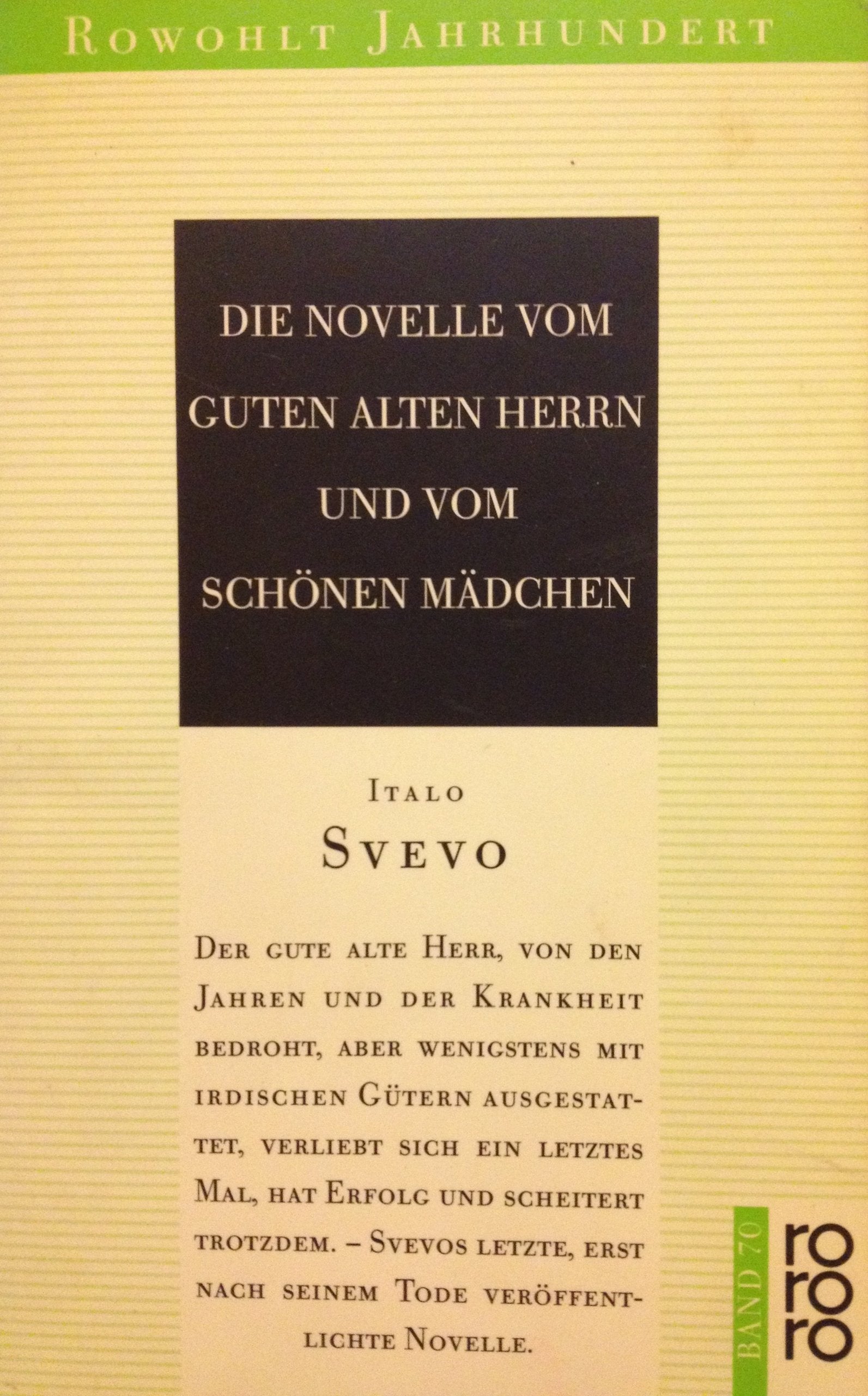 Rowohlt Jahrhundert Reihe, Band 70: Die Novelle vom guten alten Herrn und vom schönen Mädchen Books