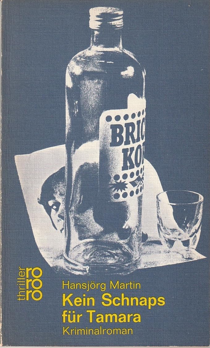 Kein Schnaps für Tamara Contemporary literature