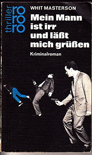 Mein Mann ist irr und läßt mich grüßen. Books