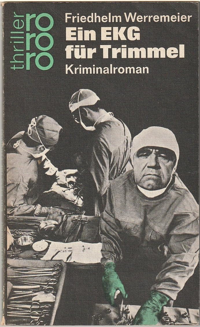Ein EKG für Trimmel. Medicine Books