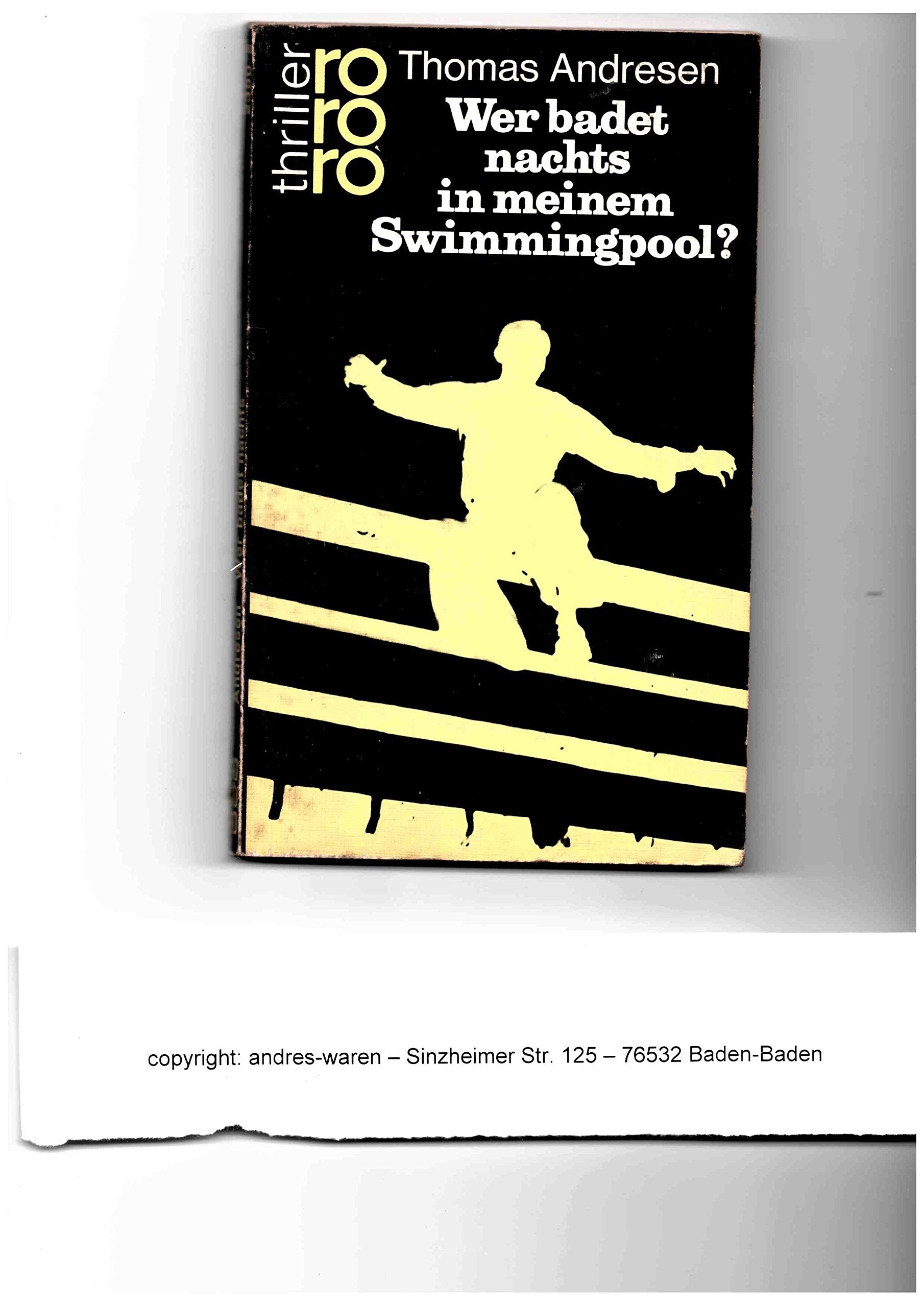 Wer badet nachts in meinem Swimmingpool? Books