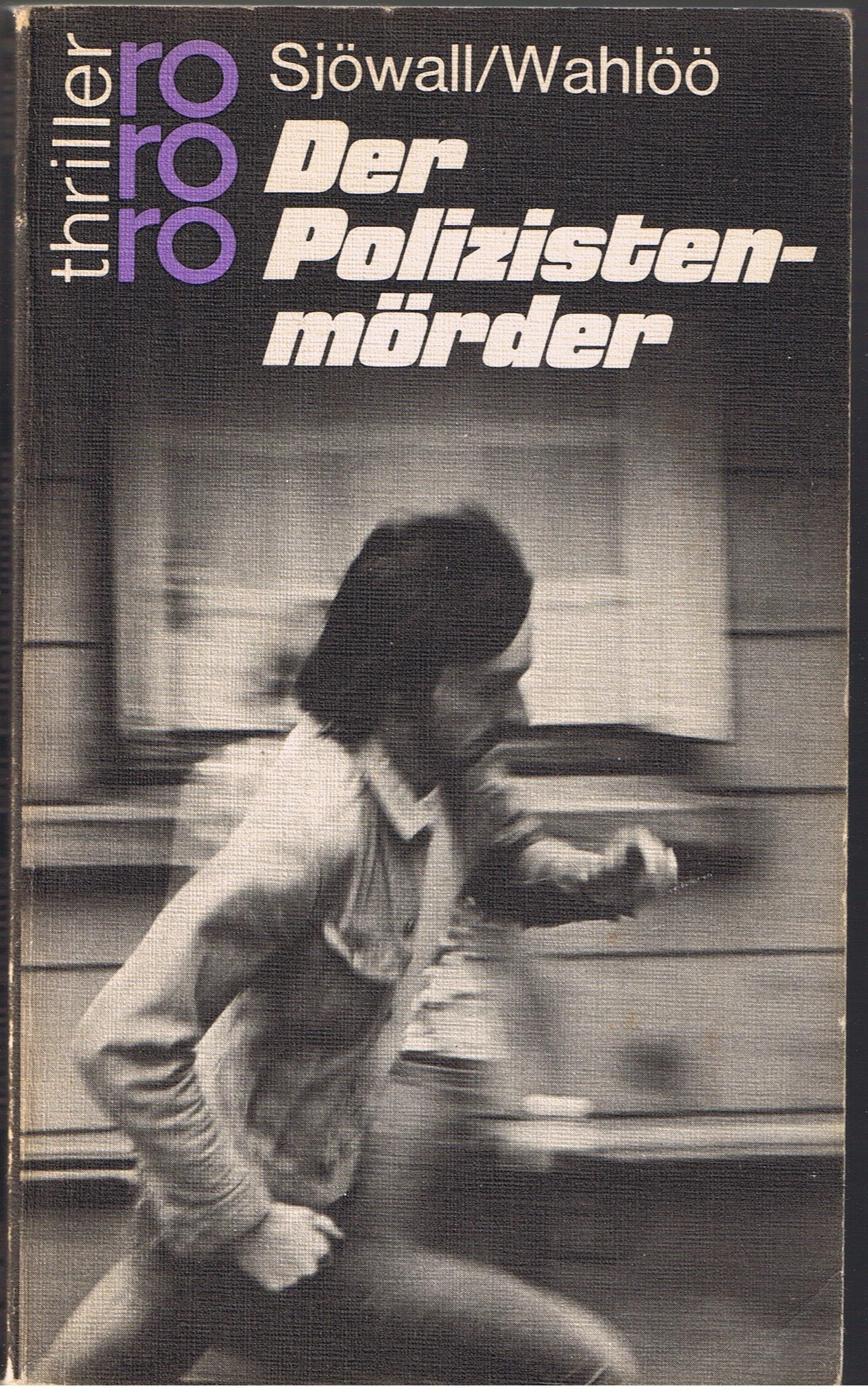 Der Polizistenmörder: Ein Kommissar-Beck-Roman: Schweden-Krimi (Martin Beck ermittelt, Band 9) Contemporary literature Books