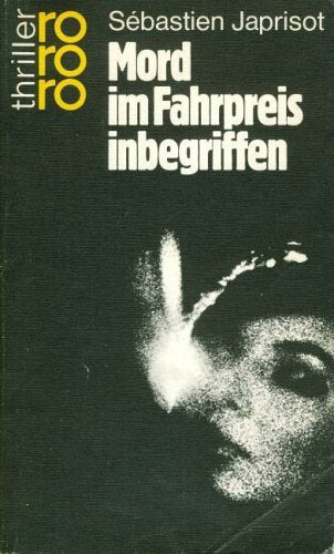 Mord im Fahrpreis inbegriffen. Contemporary literature
