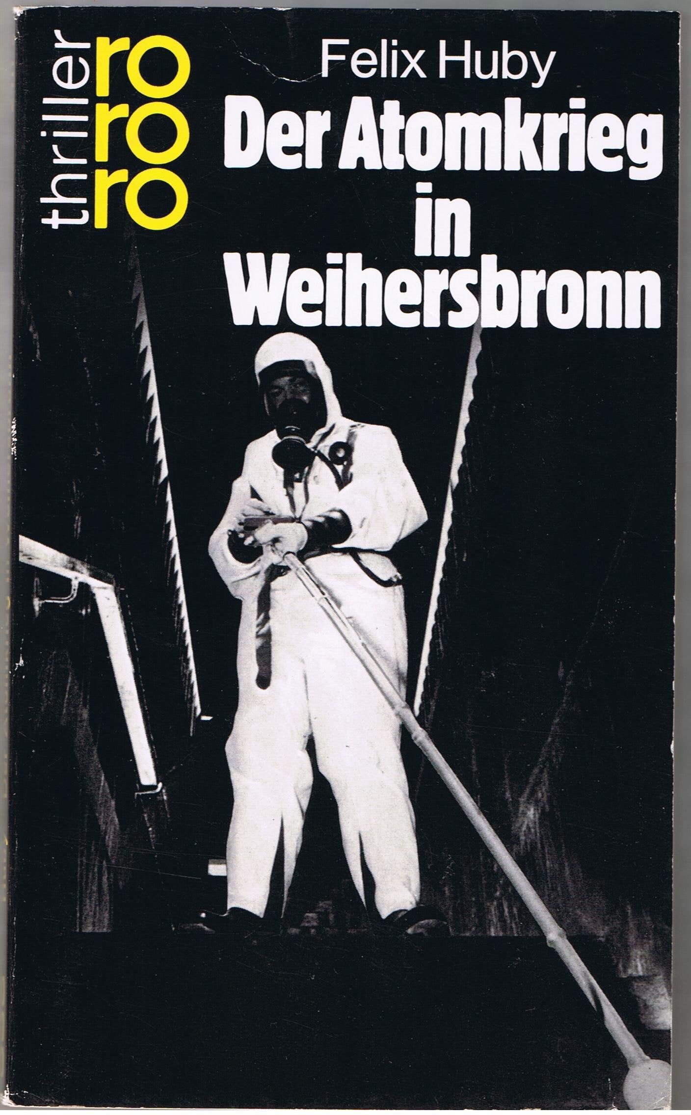 Der Atomkrieg in Weihersbronn (Bienzle ermittelt, Band 1) Crime & Thrillers