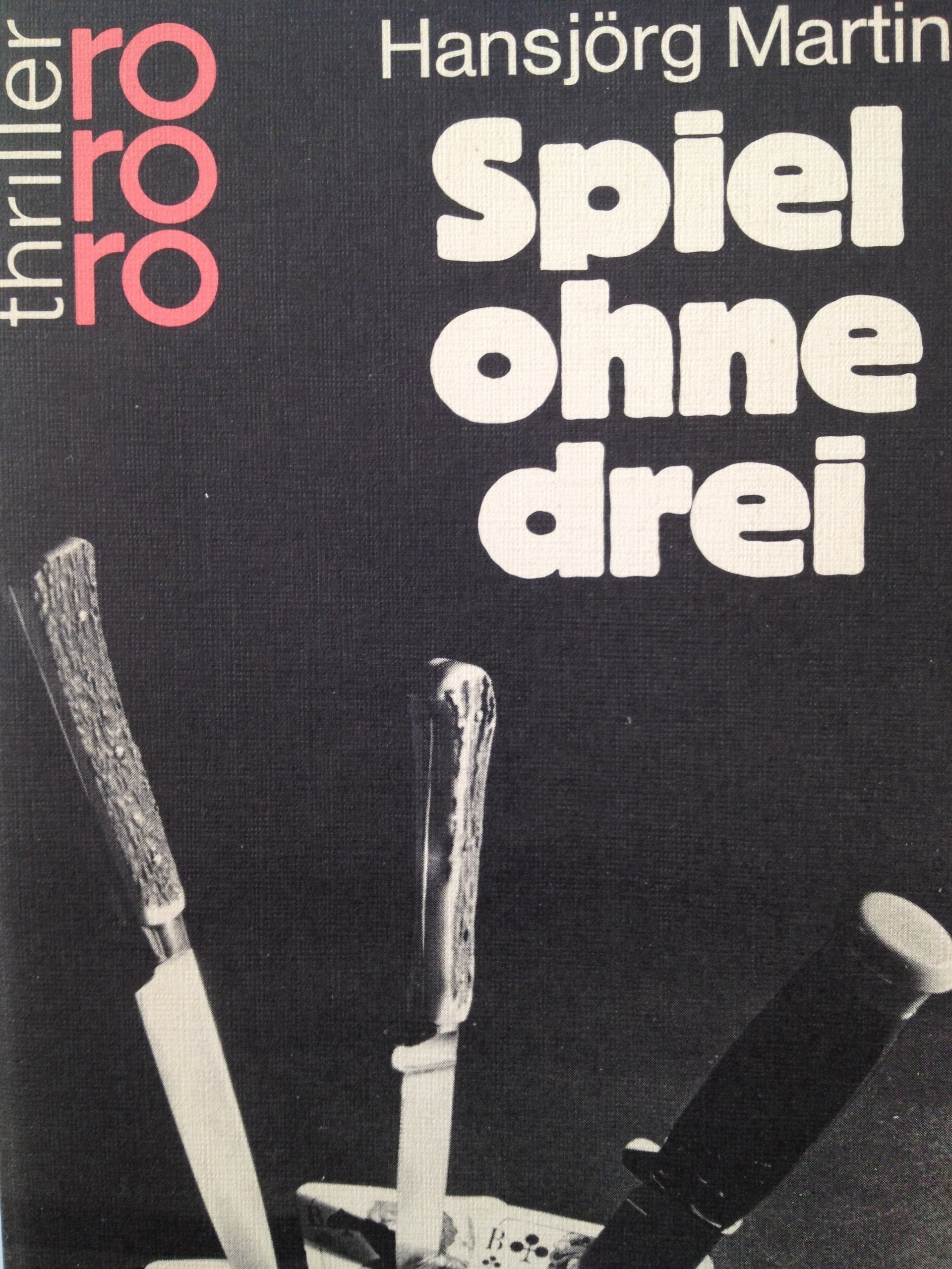 Spiel ohne drei (rororo thriller) Books