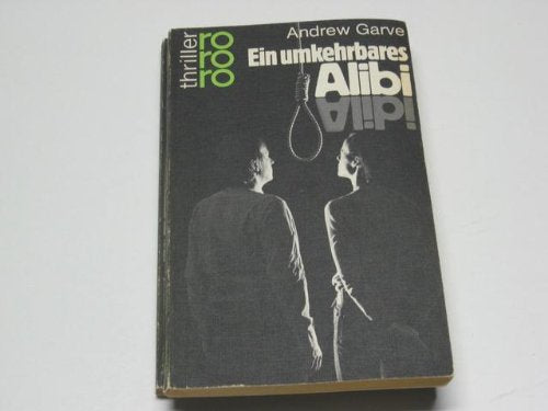 Ein umkehrbares Alibi. Crime & Thrillers