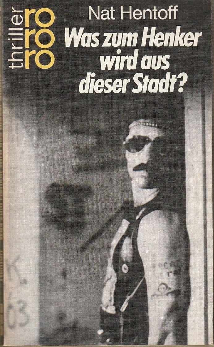 Was zum Henker wird aus dieser Stadt? (rororo thriller) Books