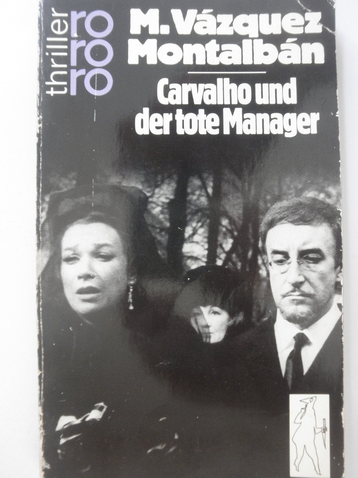 Carvalho und der tote Manager (Ein Fall für Pepe Carvalho) Books
