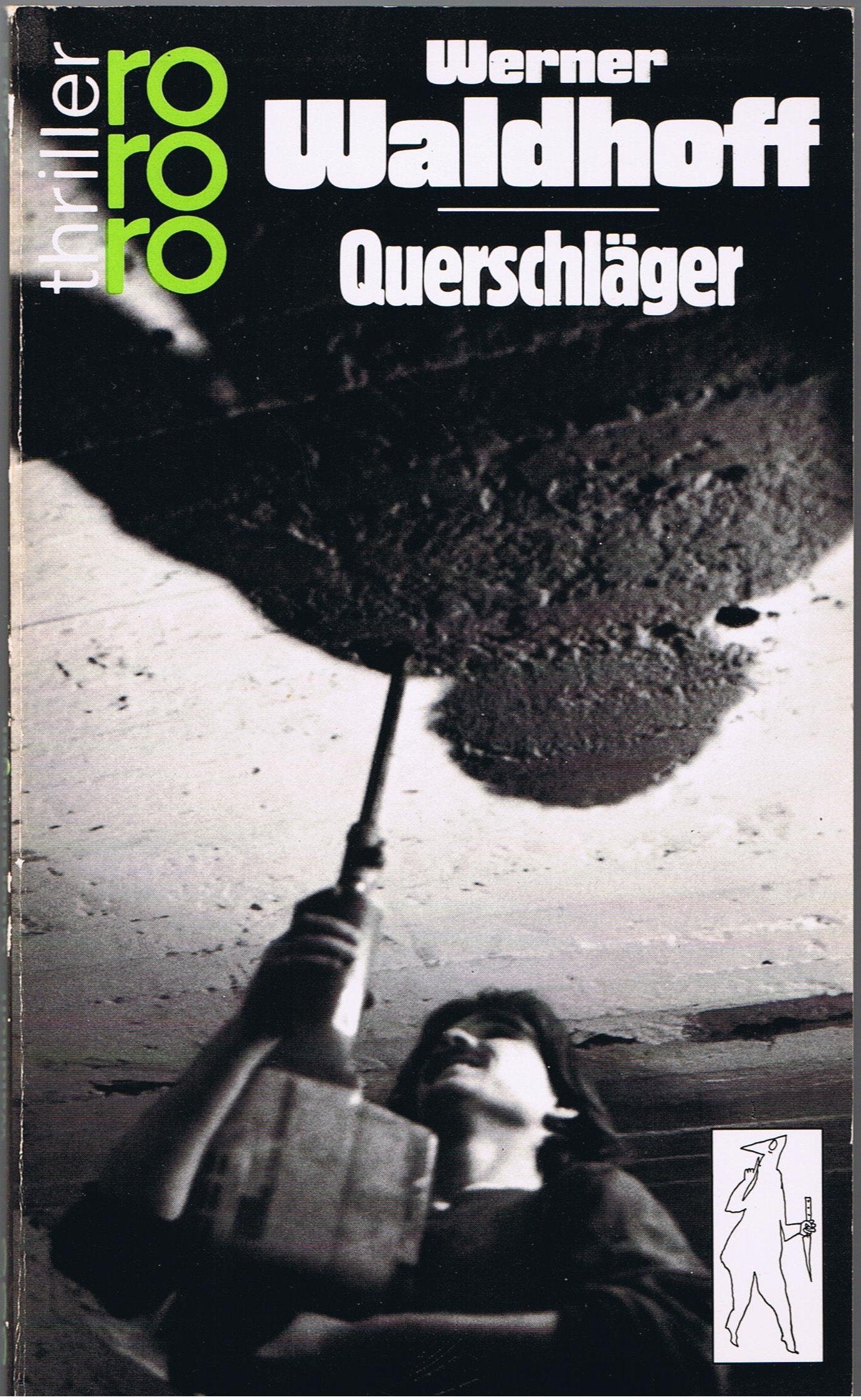 Querschläger (rororo thriller) Books