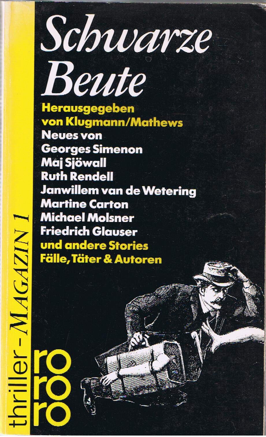 Schwarze Beute. Thriller-Magazin 1. Neue Stories, Fälle, Täter & Autoren. Mit Abbn. book